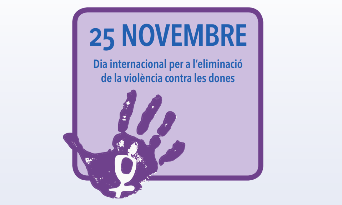 25N Dia internacional per a l’eliminació de la violència contra les dones
